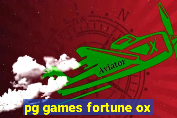 pg games fortune ox